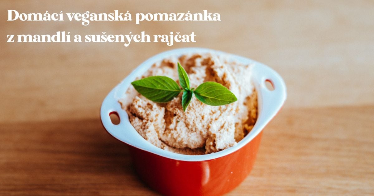 Vege pomazánka z mandlí se sušenými rajčaty | Ochutnej Ořech