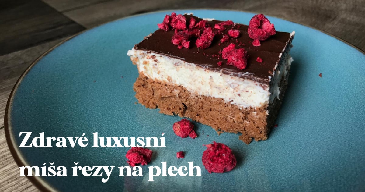 Recept: Zdravé luxusní míša řezy na plech