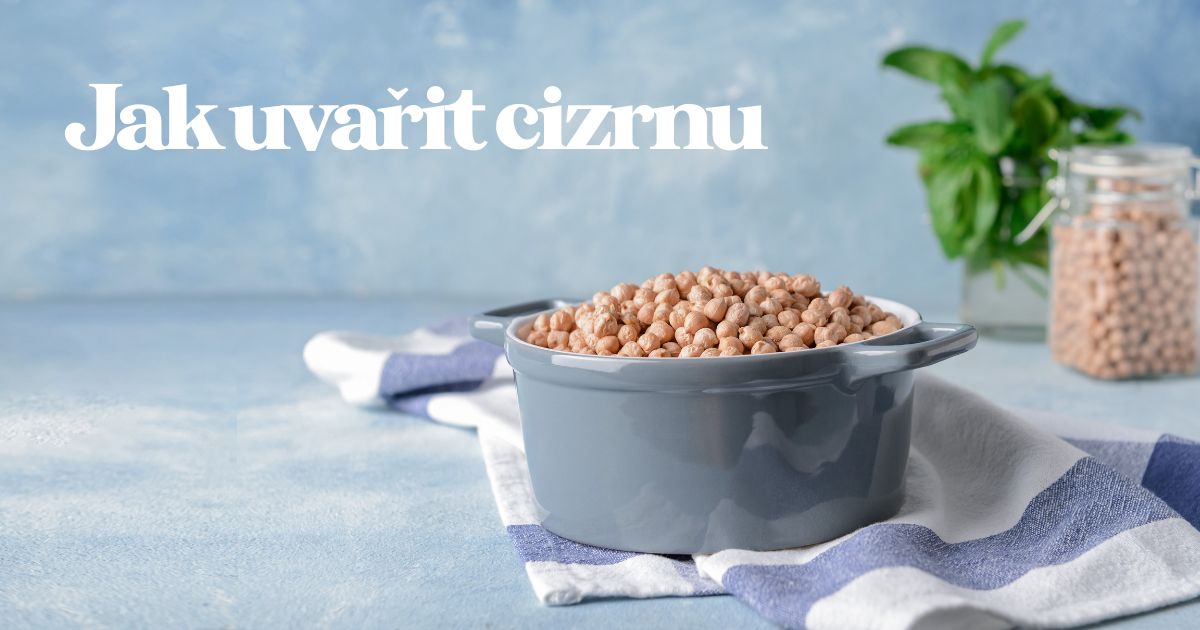 Jak uvařit cizrnu v hrnci a bez namáčení v tlakovém hrnci