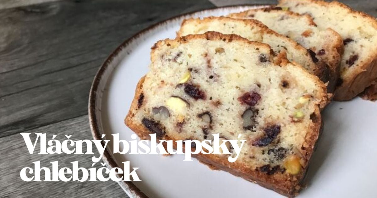 Recept: Vláčný biskupský chlebíček se sušeným ovocem