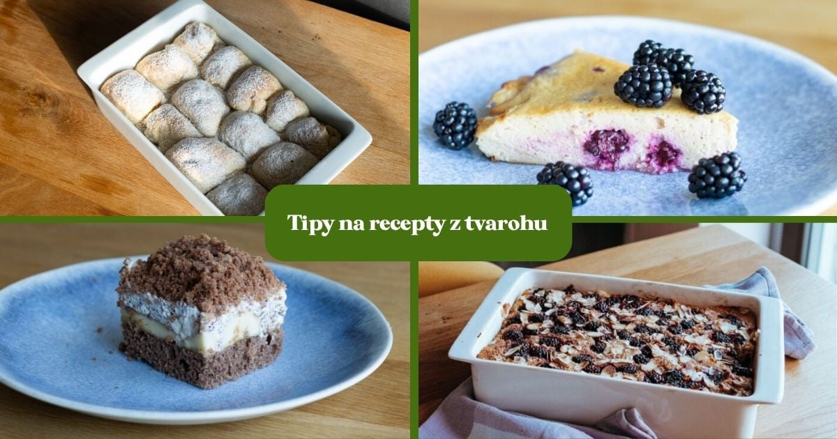 Top recepty z tvarohu: 14 tipů na nejlepší tvarohové dezerty