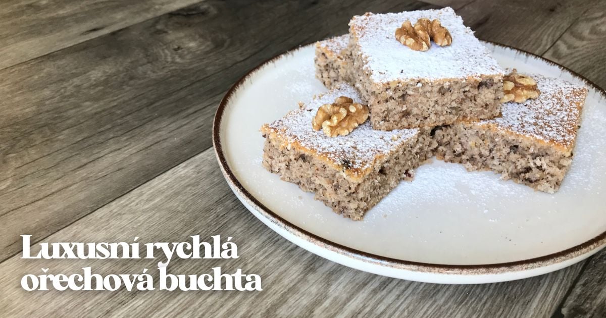 Recept: Luxusní rychlá ořechová buchta
