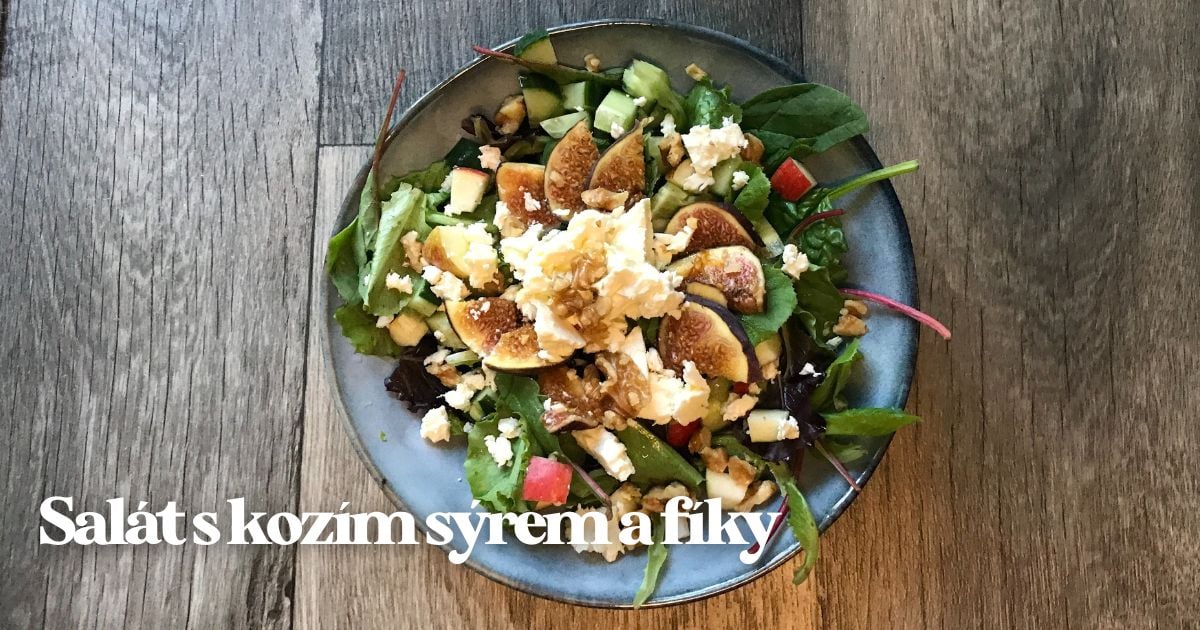 Recept: Salát s kozím sýrem a fíky