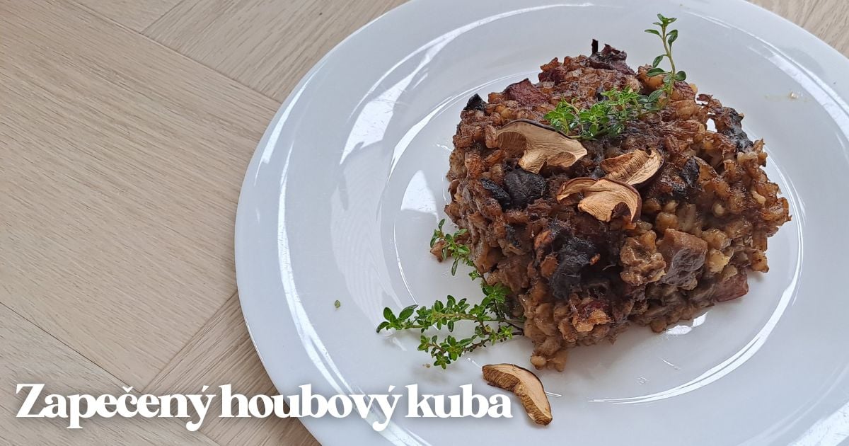 Recept: Zapečený houbový kuba